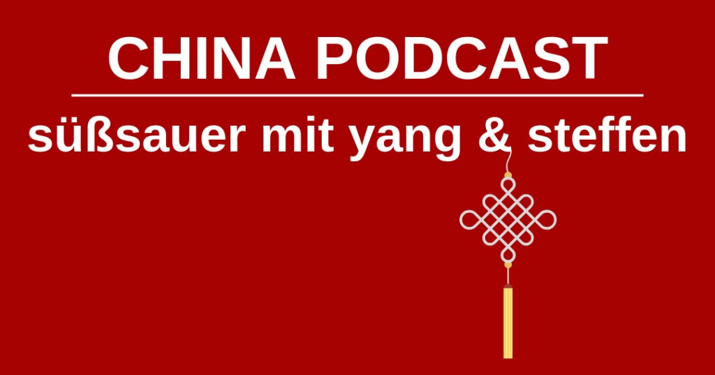 süßsauer China Podcast Banner